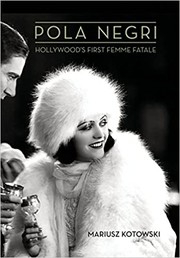 Front cover of Pola Negri by Mariusz Kotowski
