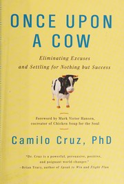 Cover of Once upon a cow by Camilo Cruz
