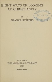 Front cover of Eight ways of looking at Christianity by Granville Hicks