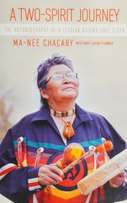 Front cover of A two-spirit journey by Ma-Nee Chacaby