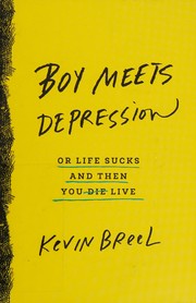 Cover of Boy meets depression by Kevin Breel