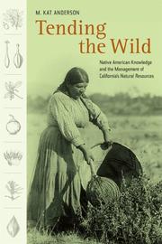 Cover of Tending the Wild by M. Kat Anderson