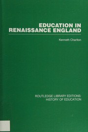Front cover of Education in Renaissance England by Kenneth Charlton