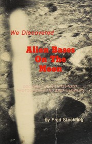 Cover of We discovered alien bases on the moon by Fred Steckling