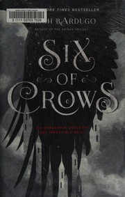 Front cover of Six of Crows by Leigh Bardugo