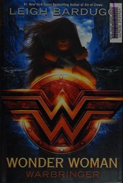 Front cover of Wonder Woman--Warbringer by Leigh Bardugo