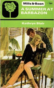 Front cover of A Summer At Barbazon by Kathryn Blair