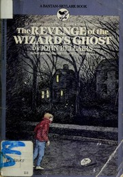 Front cover of The Revenge of the Wizard's Ghost by John Bellairs