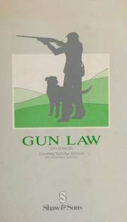 Front cover of Gun law by Godfrey Sandys-Winsch