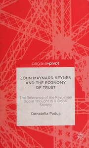 Front cover of John Maynard Keynes and the economy of trust by Donatella Padua