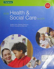 Front cover of GCSE health and social care for OCR by Angela Fisher