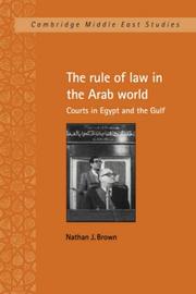 Cover of The rule of law in the Arab world by Nathan J. Brown