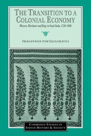 Front cover of The Transition to a Colonial Economy by Prasannan Parthasarathi