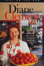 Front cover of Diane Clement at the Tomato by Diane Clement