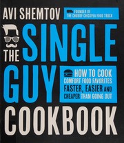 Cover of The single guy cookbook by Avi Shemtov