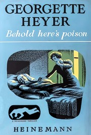Cover of Behold, Here's Poison by Georgette Heyer