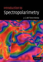Front cover of Introduction to Spectropolarimetry by Jose Carlos del Toro Iniesta