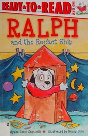 Cover of Ralph and the rocket ship by Alyssa Satin Capucilli