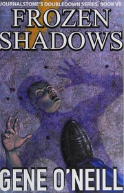 Front cover of Frozen Shadows - WildWoman by Gene O'Neill
