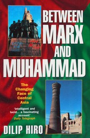 Cover of Between Marx and Muhammad by Dilip Hiro
