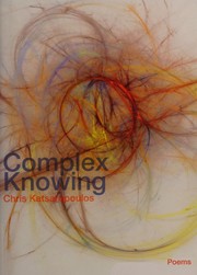 Cover of Complex Knowing by Chris Katsaropoulos