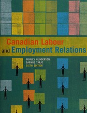 Front cover of Canadian labour and employment relations by Morley Gunderson