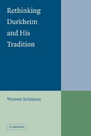 Front cover of Rethinking Durkheim and his Tradition by Warren Schmaus