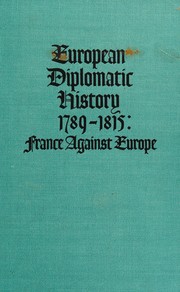 Front cover of European diplomatic history, 1789-1815 by Steven T. Ross
