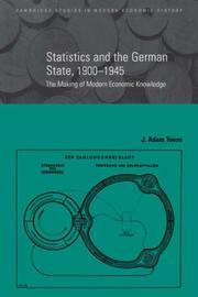 Front cover of Statistics and the German State, 1900-1945 by J. Adam Tooze