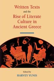 Cover of Written Texts and the Rise of Literate Culture in Ancient Greece by Harvey Yunis