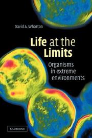 Cover of Life at the Limits by David A. Wharton