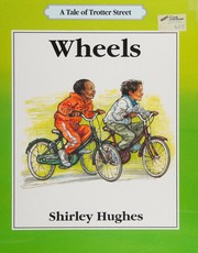 Cover of Wheels by Shirley Hughes