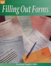 Front cover of Filling out forms (Practical English Skills) by Mary Ellen Snodgrass