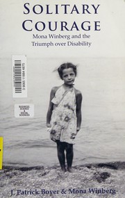 Cover of Solitary Courage by J. Patrick Boyer