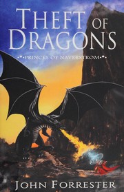 Front cover of Theft of Dragons by John Forrester
