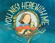 Front cover of You nest here with me by Jane Yolen