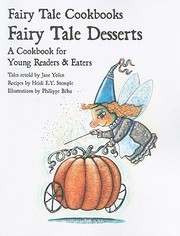 Front cover of Fairy tale desserts by Jane Yolen