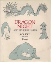 Front cover of Dragon night and other lullabies by Jane Yolen