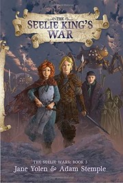 Front cover of The Seelie king's war by Jane Yolen