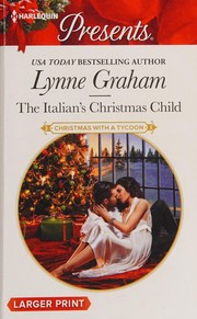 Front cover of The Italian's Christmas Child by Lynne Graham