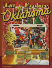 Front cover of Eat and Explore Oklahoma by Christy Campbell