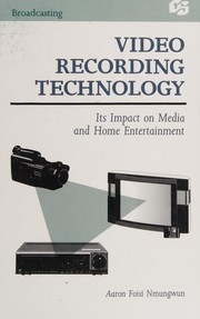 Front cover of Video recording technology by Aaron Foisi Nmungwun