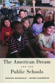 Cover of The American dream and the public schools by Jennifer L. Hochschild