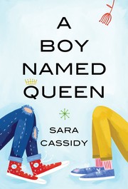 Cover of A boy named Queen by Sara Cassidy