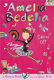 Cover of Amelia Bedelia dances off by Herman Parish