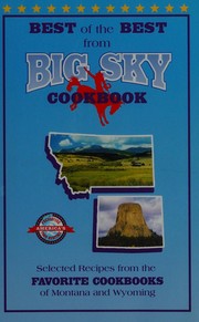 Cover of Best of the best from the Big Sky cookbook by Gwen McKee