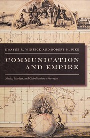 Cover of Communication and Empire by Dwayne Roy Winseck