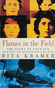 Cover of Flames in the field by Rita Kramer