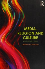 Cover of Media, Religion and Culture by Jeffrey H. Mahan