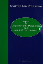 Cover of Report on Diligence on the Dependence and Admiralty Arrestments by Scottish Law Commission.